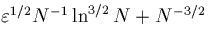 $\varepsilon^{1/2}N^{-1} \ln^{3/2} N+N^{-3/2}$