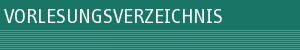 Studium: Vorlesungsverzeichnis: VLVZ-Modul f�r Webseiten