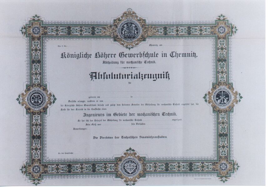 Absolutorialzeugnis Kgl. Gewerbschule Chemnitz, um 1898, Foto: Chr.Kornack, 2002