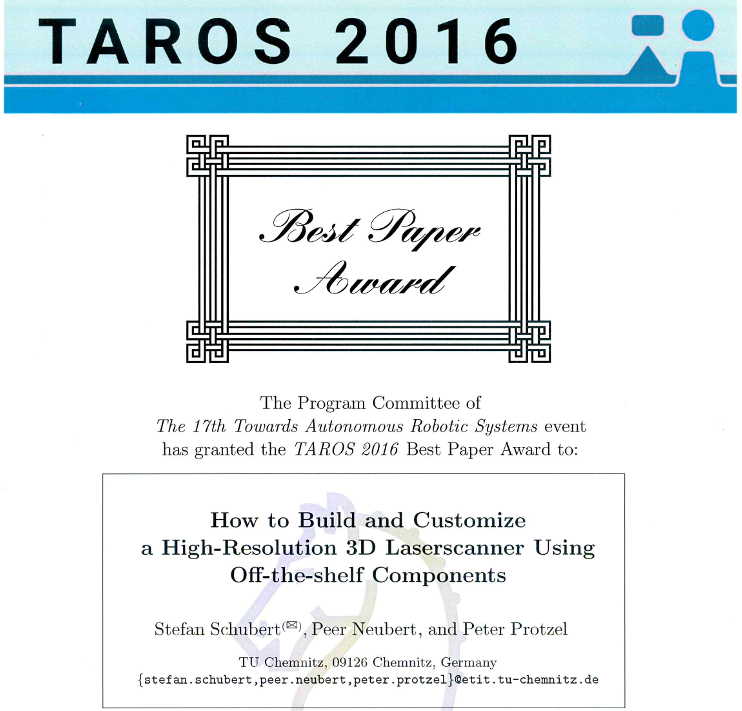 TAROS 2016 Best Paper Award. How to Build and Customize a High-Resolution 3D Laserscanner Using Off-the-shelf Components. Stefan Schubert
