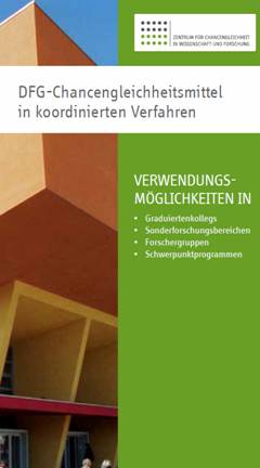 Flyer: Die Koordinierungstselle der Gleichstellungsaktivitäten in den Forscherverbünden informaiert über DFG-Chancengleichheit