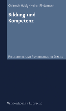 Buchcover: Bildung und Kompetenz von Christoph Hubig und Heiner Rindemann