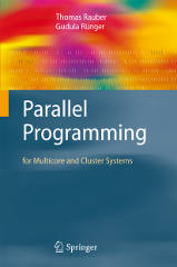 Buchtitel Parallel Programming for Multicore and Cluster Systems