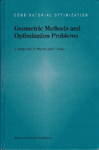 Geometric Methods and Optimization Problems Front Cover