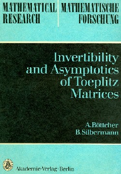 Abbildung zeigt Buchcover zu Invertibility and Asymptotics of Toeplitz Matrices