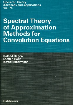 Abbildung zeigt Buchcover zu Spectral Theory of Approximation Mathods for Convolution Equations