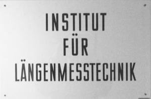 Eingangschild Institut für Längenmeßtechnik