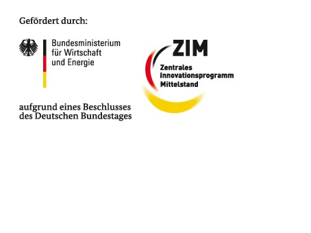 GefÃ¶rdert duch: Bundesministerium fÃ¼r Wirtschaft und Energie / ZIM - Zentrales Innovationsprogramm Mittelstand