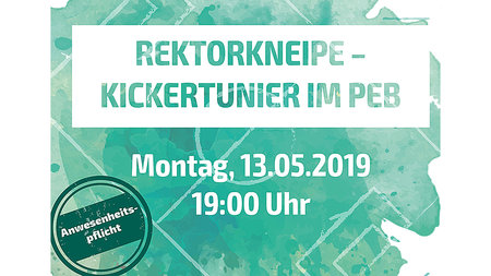 A text on the picture says Rektorkneipe - Kickerturnier in PEB.