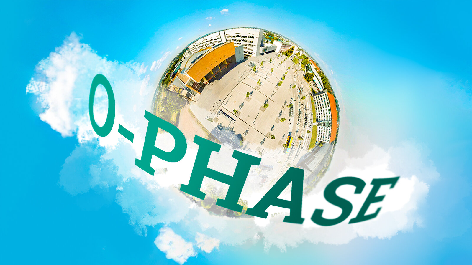 Kugelluftbild vom Campus der Universität mit Schriftzug O-Phase.