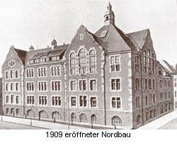 1909 eröffneter Nordbau