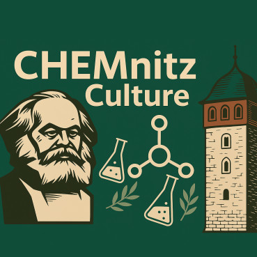 TUCculture 2025 - Projekt: CHEMnitz Culture