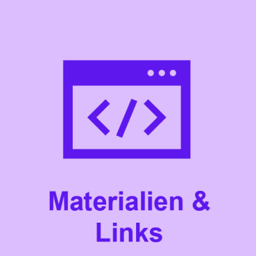 Materialien & Links