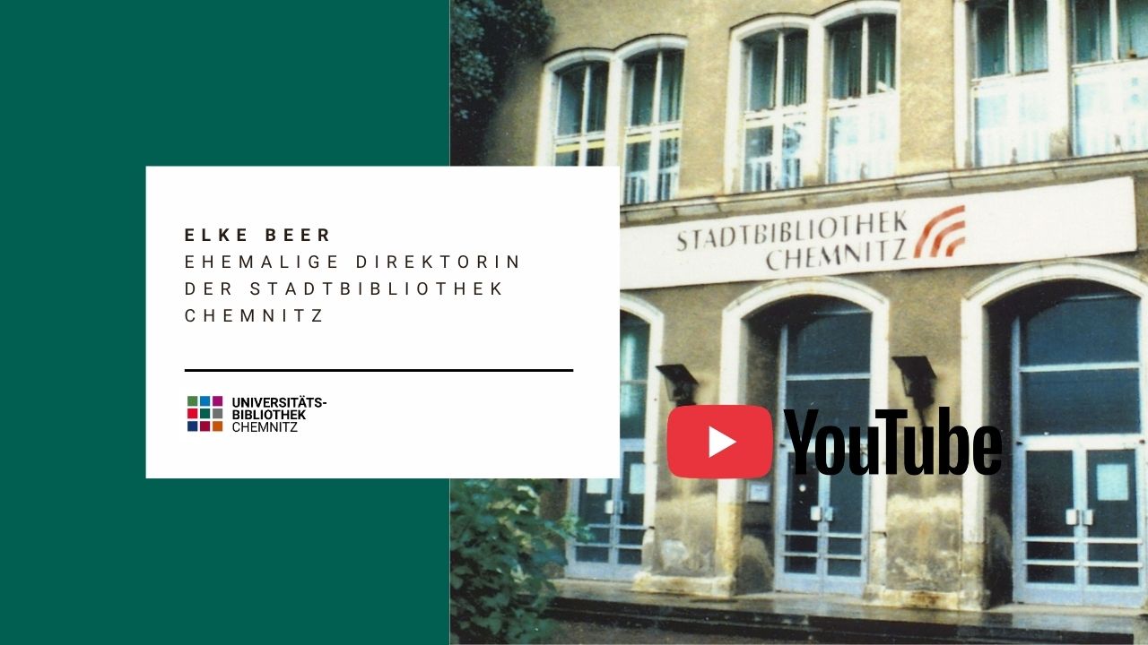 YouTube Video - Elke Beer – ehemalige Direktorin der Stadtbibliothek Chemnitz