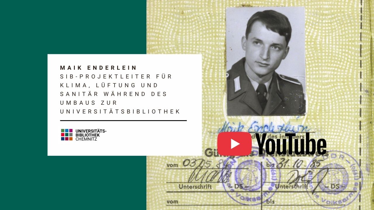 YouTube Video - Maik Enderlein – SIB-Projektleiter für Klima, Lüftung und Sanitär während des Umbaus zur Universitätsbibliothek