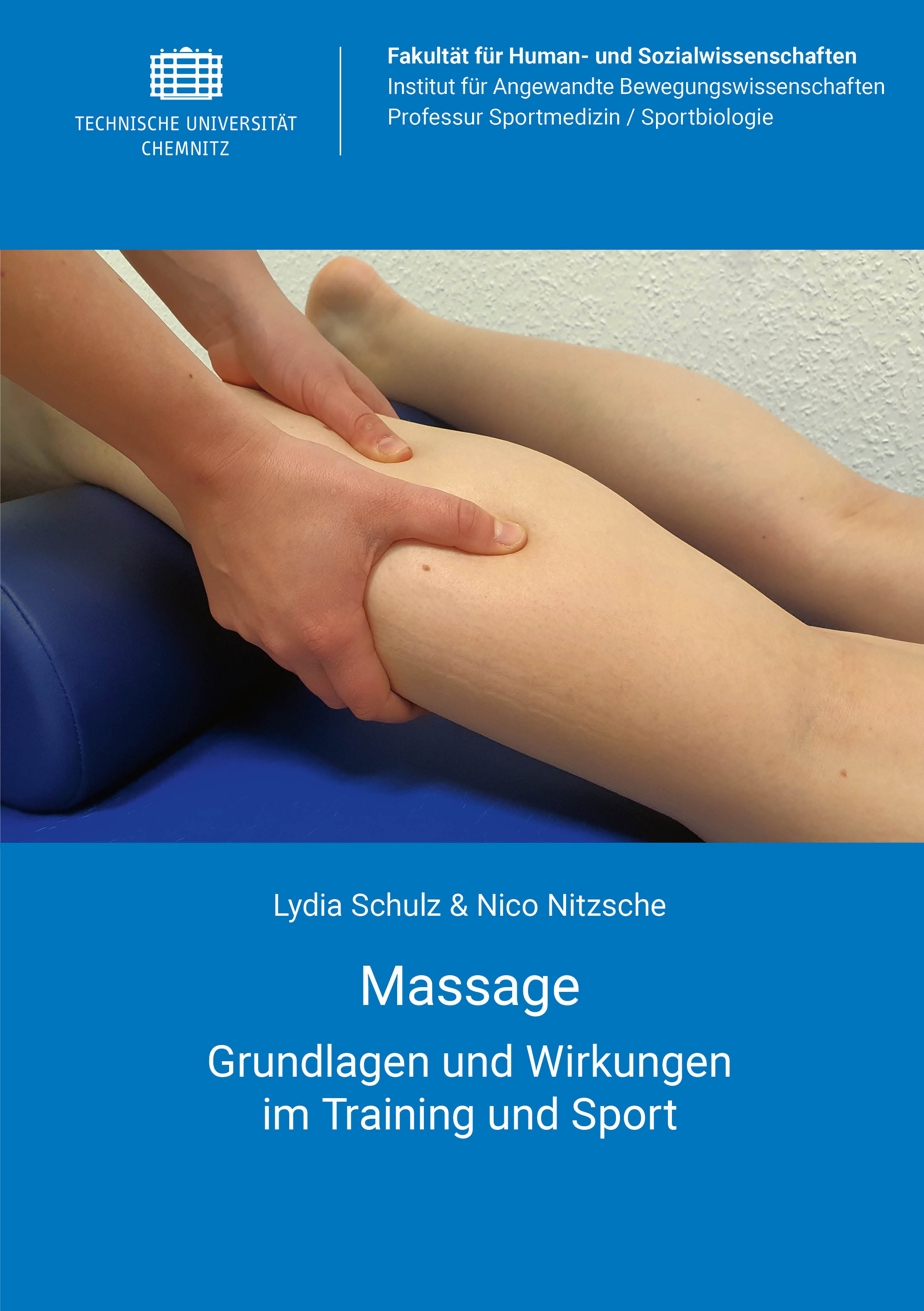 Cover: Massage : Grundlagen und Wirkungen im Training und Sport / Lydia Schulz & Nico Nitzsche