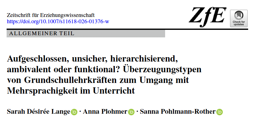 Bild einer Veroeffentlichung mit dem Titel Aufgeschlossen, unsicher, hierarchisierend, ambivalent oder funktional? Überzeugungstypen zum Umgang mit Mehrsprachigkeit im Unterricht